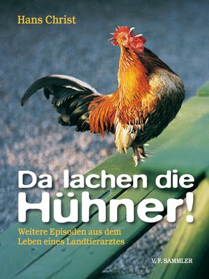 cover image of Da lachen die Hühner!